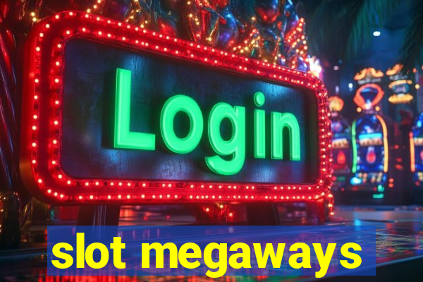 slot megaways