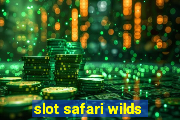 slot safari wilds