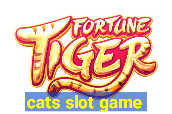 cats slot game