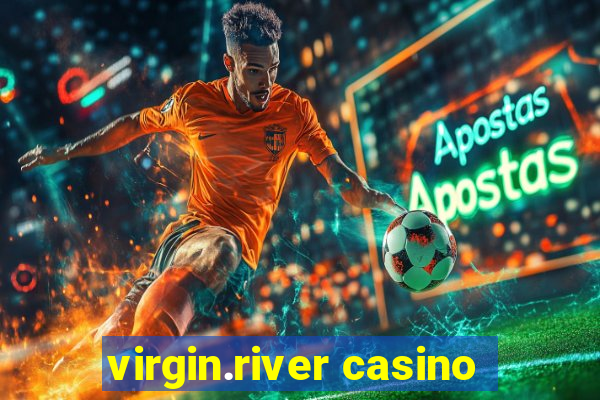 virgin.river casino