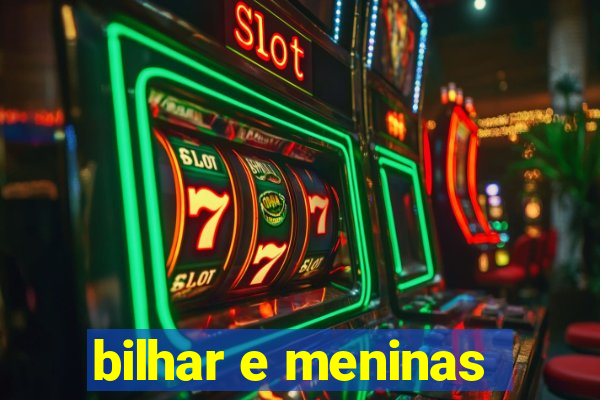 bilhar e meninas