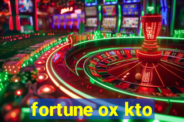 fortune ox kto