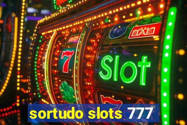 sortudo slots 777