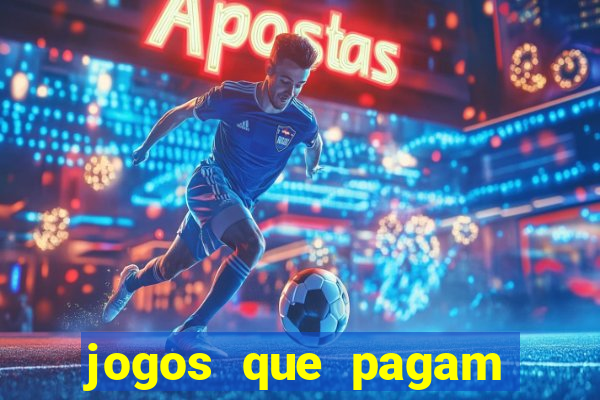 jogos que pagam pelo pagsmile