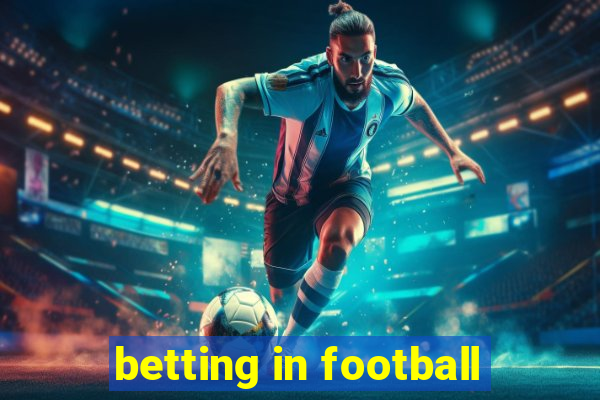 betting in football