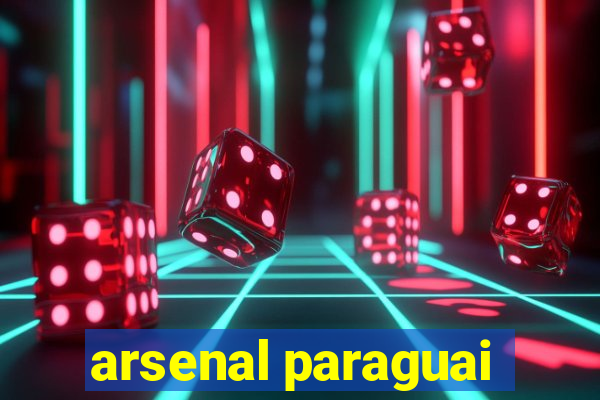 arsenal paraguai