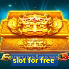 slot for free