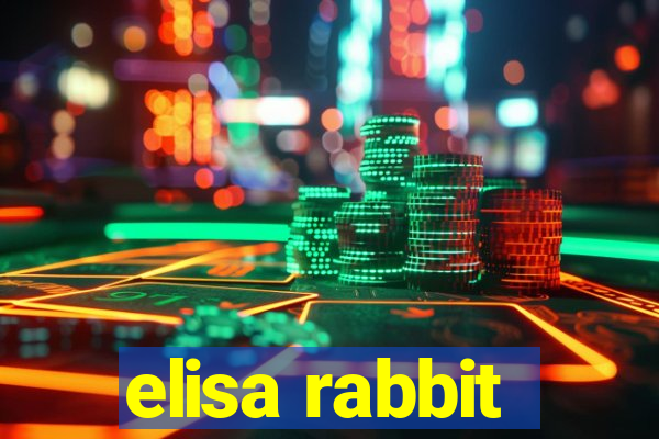 elisa rabbit