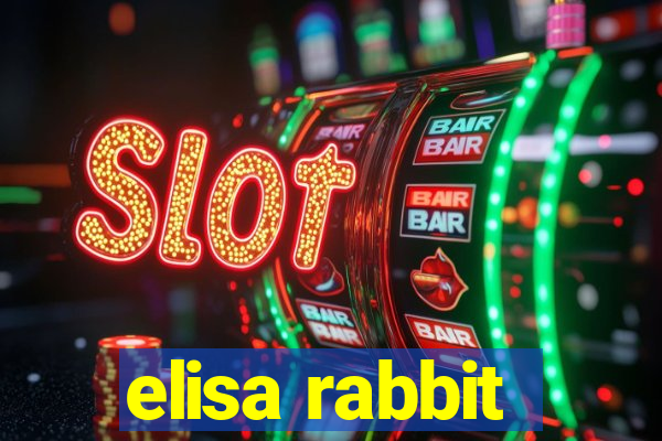 elisa rabbit