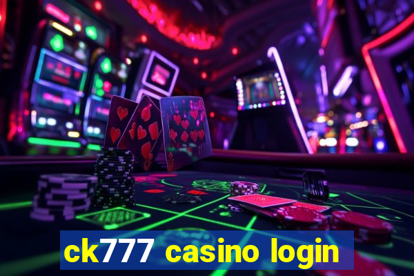 ck777 casino login