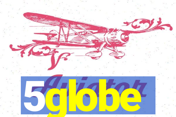 5globe