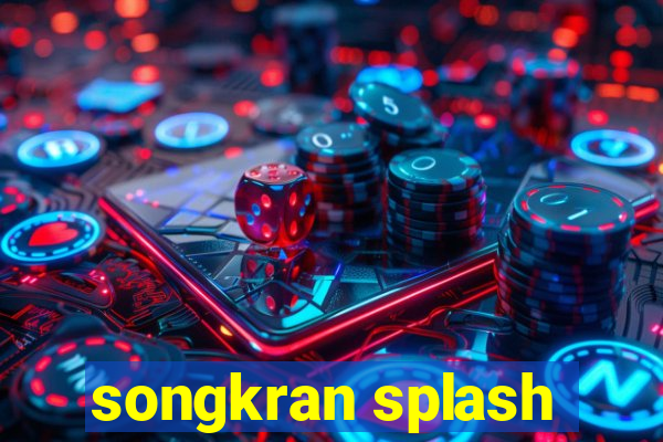 songkran splash