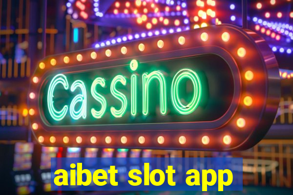 aibet slot app