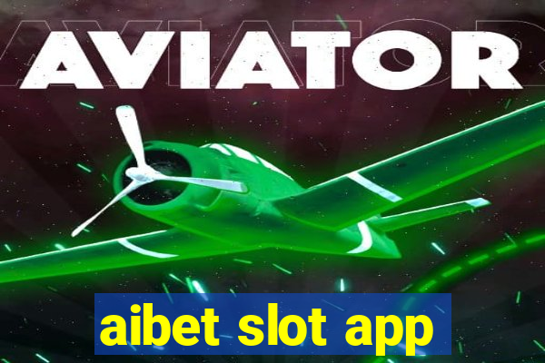 aibet slot app