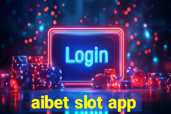 aibet slot app