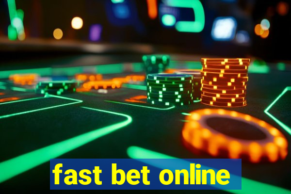 fast bet online