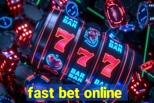 fast bet online