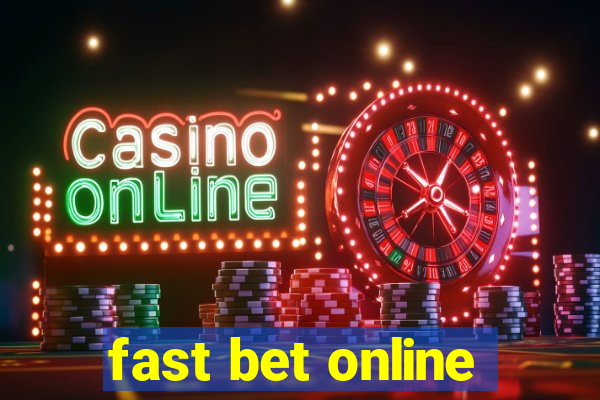 fast bet online