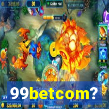 99betcom?