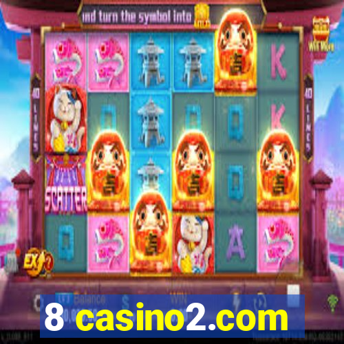 8 casino2.com