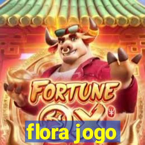 flora jogo