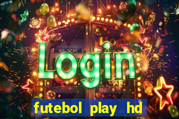 futebol play hd s茫o paulo