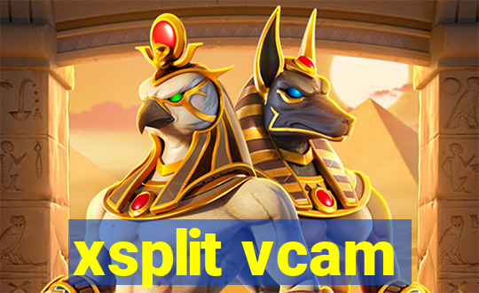 xsplit vcam