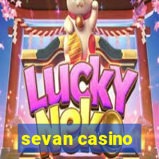 sevan casino