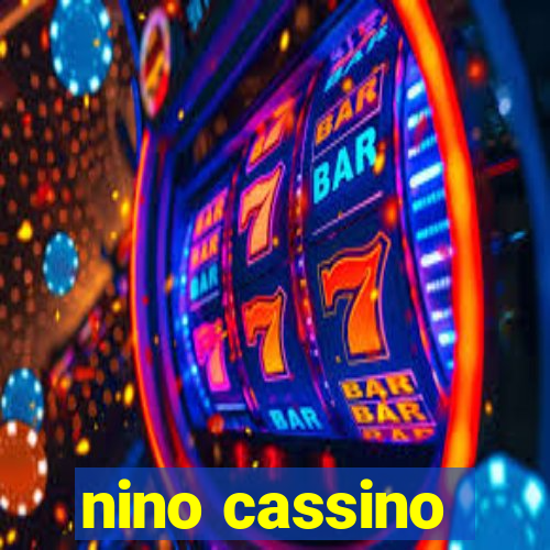 nino cassino