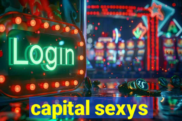 capital sexys