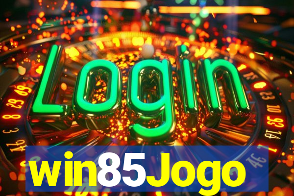 win85Jogo