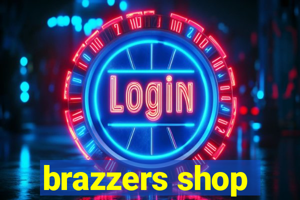 brazzers shop