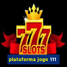 plataforma jogo 111