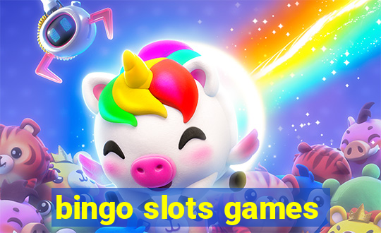 bingo slots games