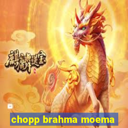 chopp brahma moema