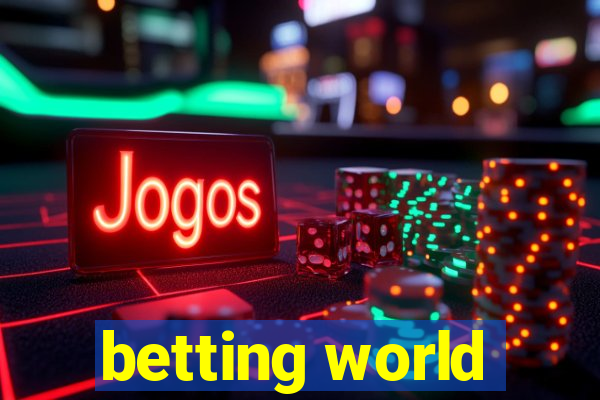 betting world