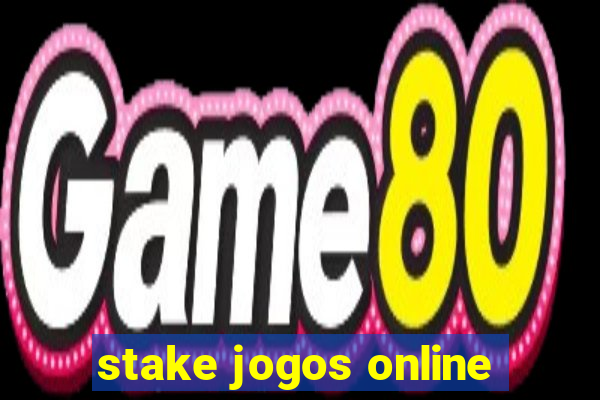 stake jogos online