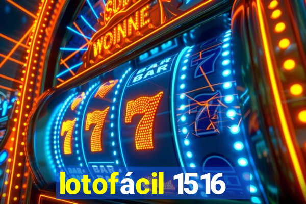 lotofácil 1516