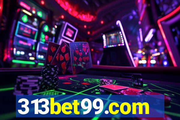 313bet99.com