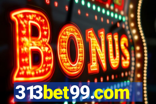 313bet99.com