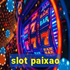 slot paixao