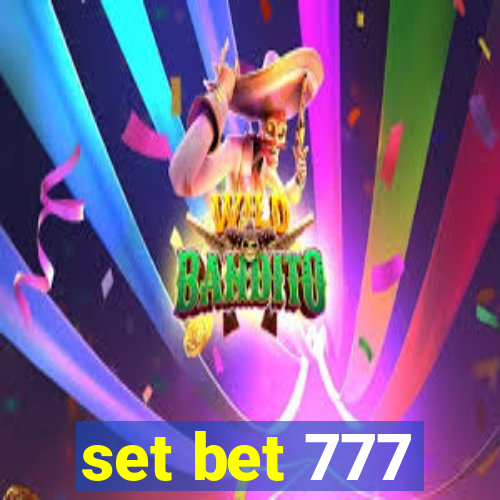 set bet 777