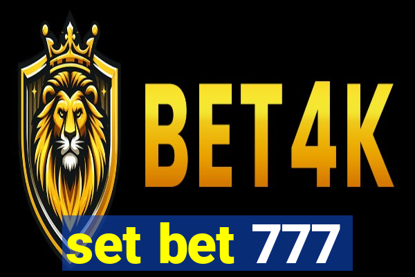 set bet 777