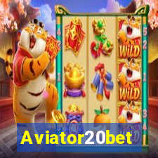 Aviator20bet