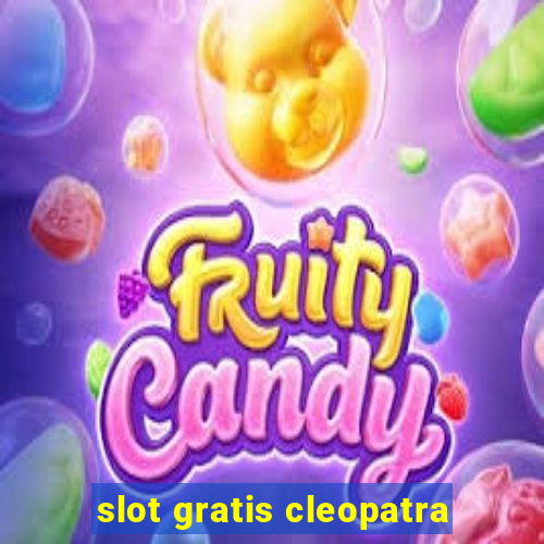 slot gratis cleopatra