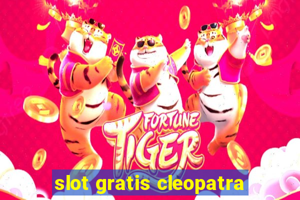 slot gratis cleopatra