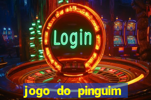 jogo do pinguim quebra gelo slot