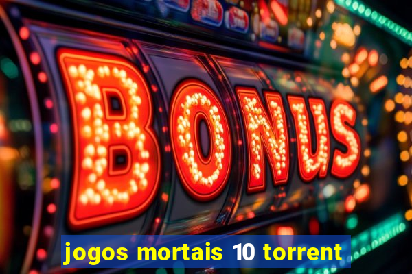 jogos mortais 10 torrent