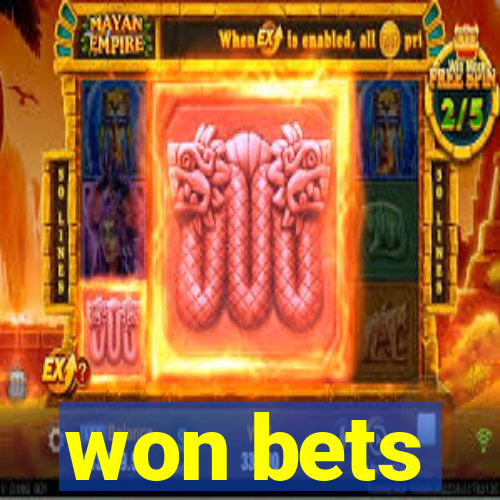 won bets