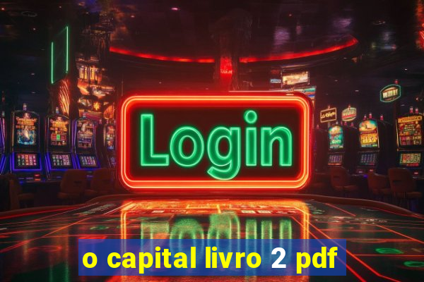 o capital livro 2 pdf